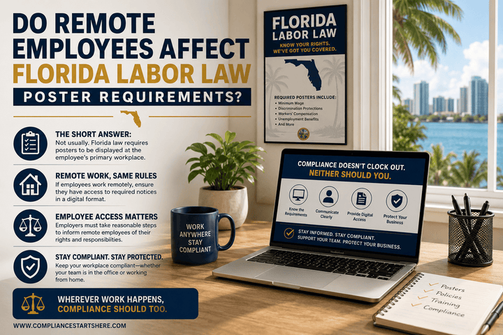 Do Remote Employees Affect Florida Labor Law Poster Requirements?