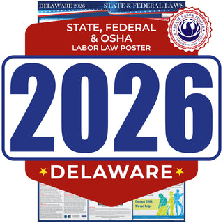 Delaware 2026 State & Federal Labor Law Poster