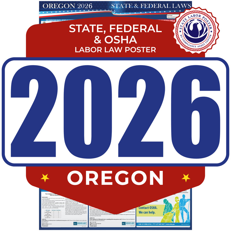 Oregon 2026 State & Federal Labor Law Poster