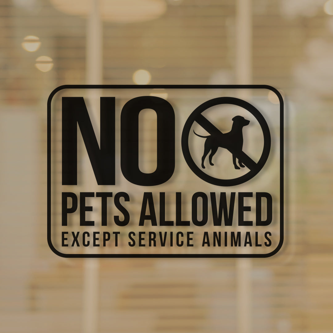 No Pets Allowed Except Service Animals Decal (Black)