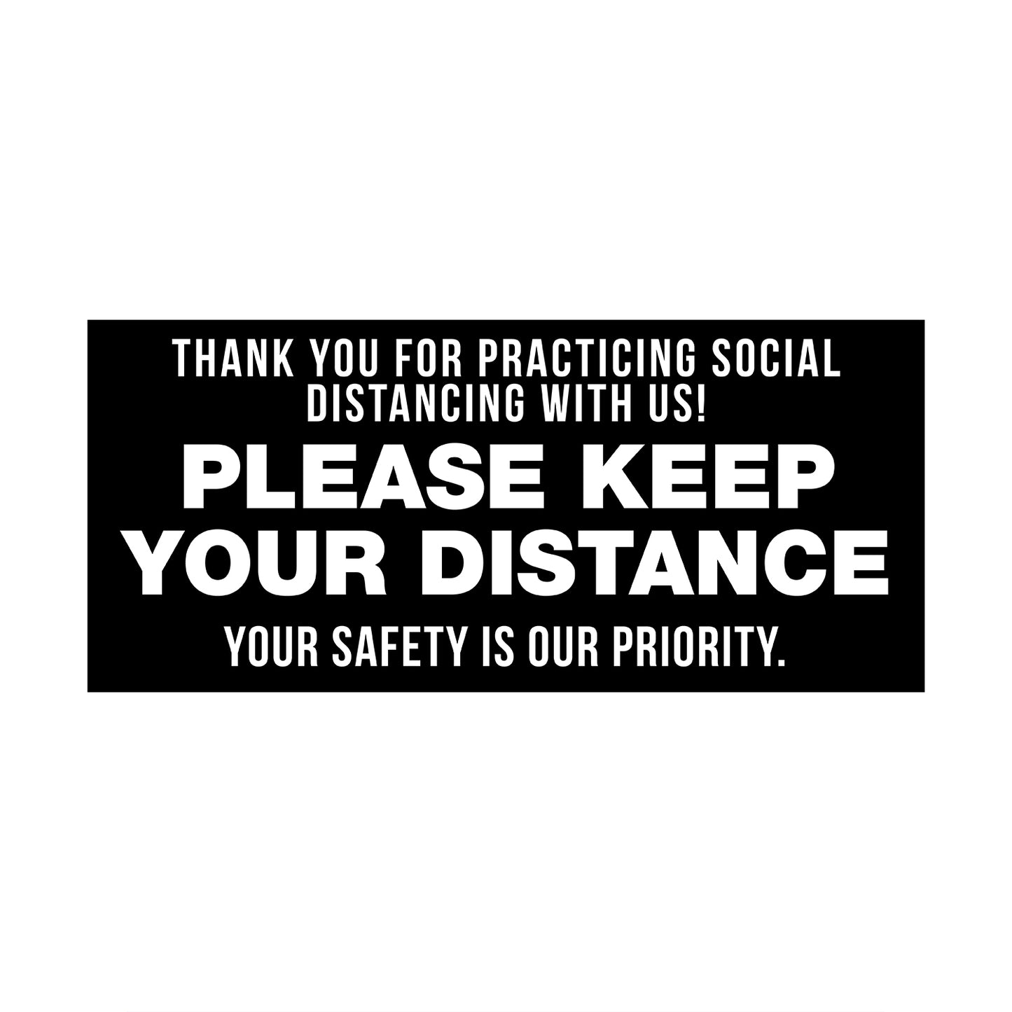 Keep your distance poster decal